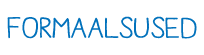 FORMAALSUSED